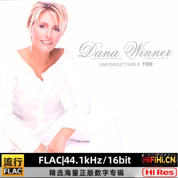 Unforgettable TooDana Winner | FLAC|44.1kHz/16bit-AiHiFi.CN